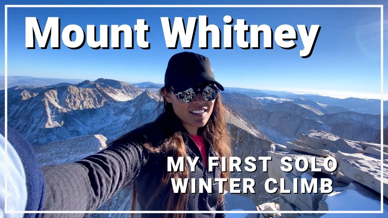Mount Whitney Winter Ascent: My first solo climb