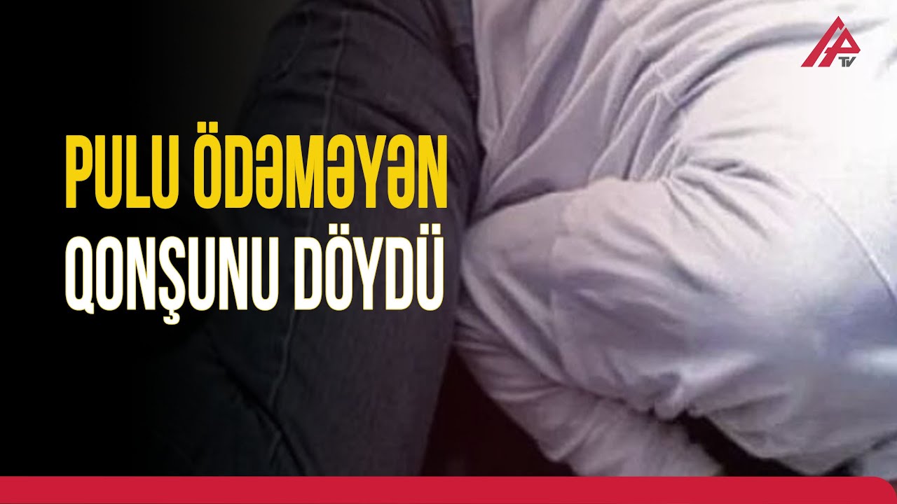 Şirkət sədri ödənişləri etməyən sakini VƏHŞİCƏSİNƏ DÖYDÜ | APA TV