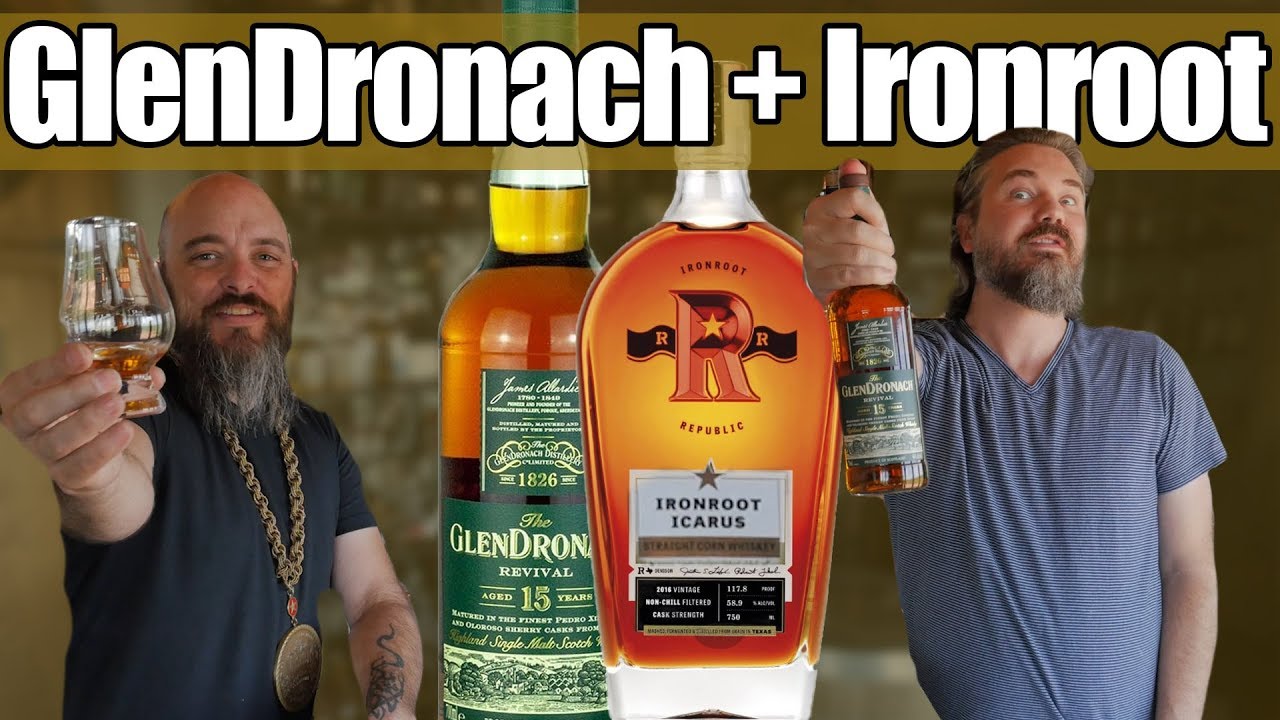 GlenDronach 15 year old Revival + Ironroot Icarus