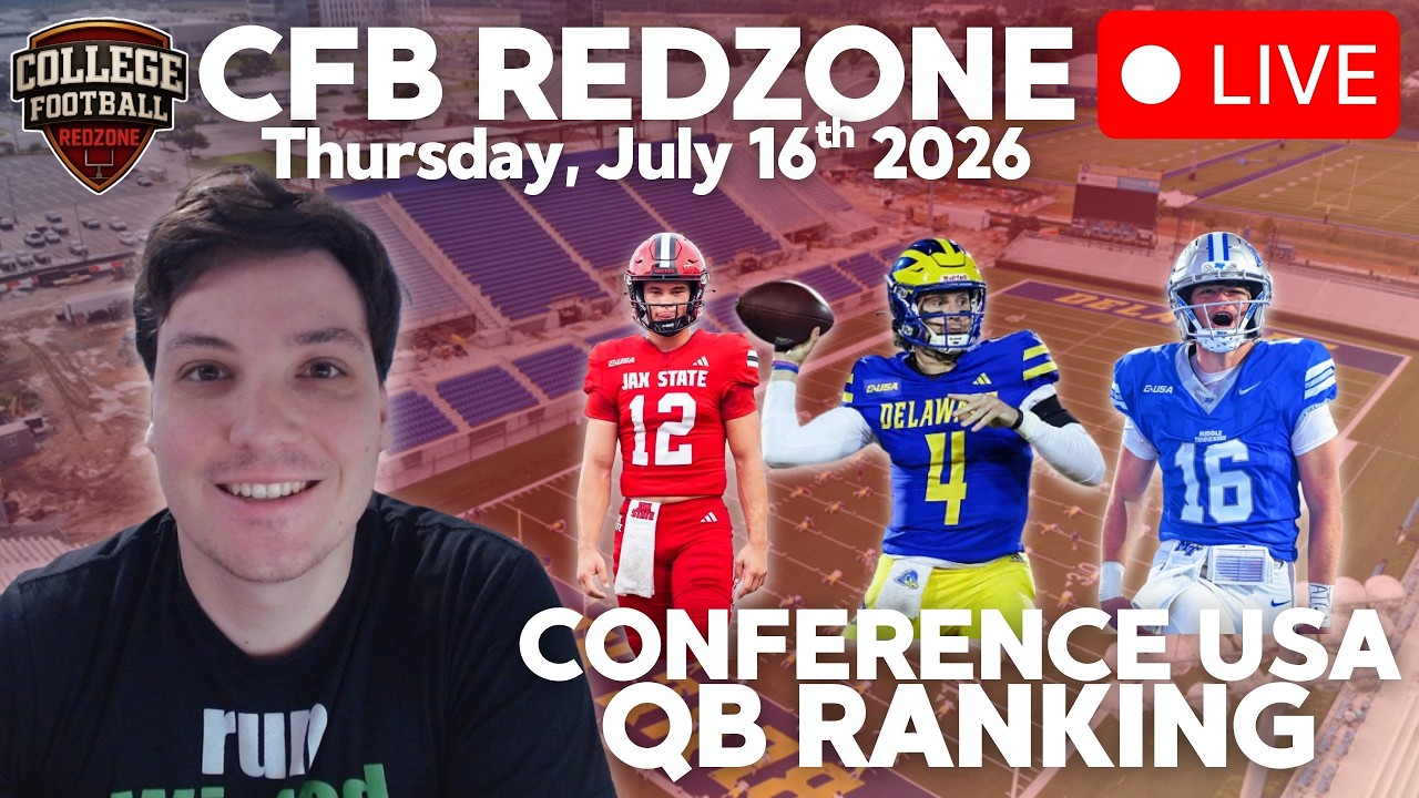 CFB REDZONE LIVE | C-USA Quarterback Rankings