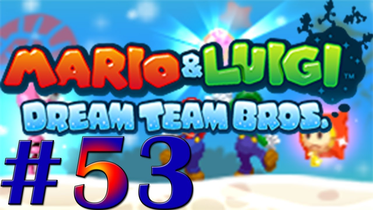 HipnoCarla/Mario y Luig Dream Team Cap.53