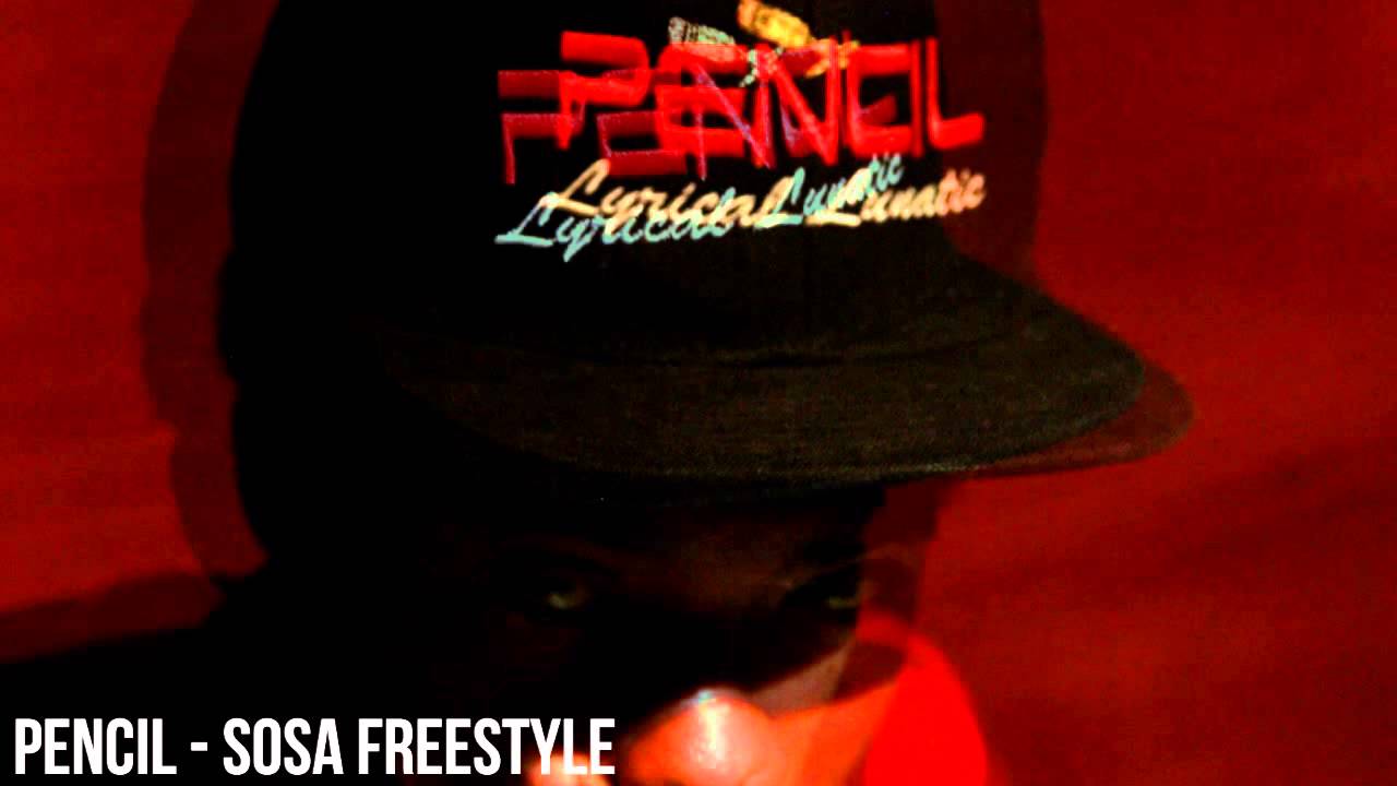 Pencil - Sosa Freestyle