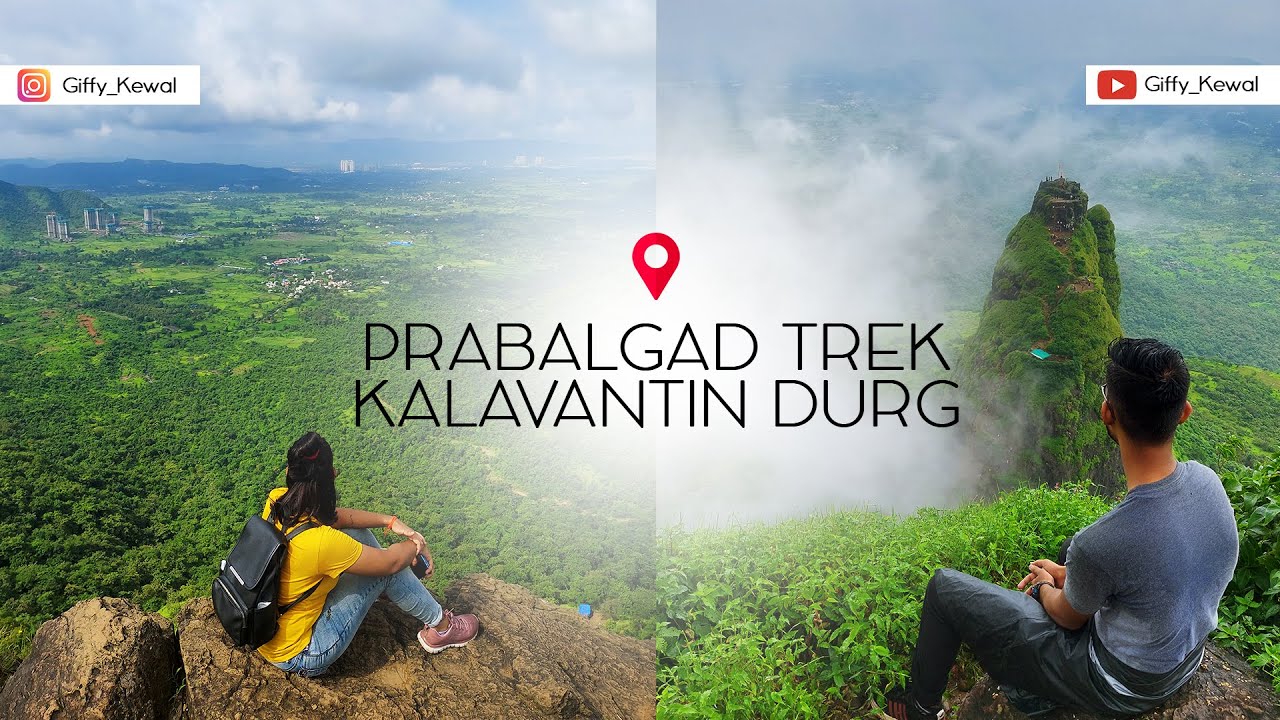 Prabalgad Fort | Kalavantin Durg Fort | How to reach Prabalgad Fort | How to Reach Kalavantin Durg.