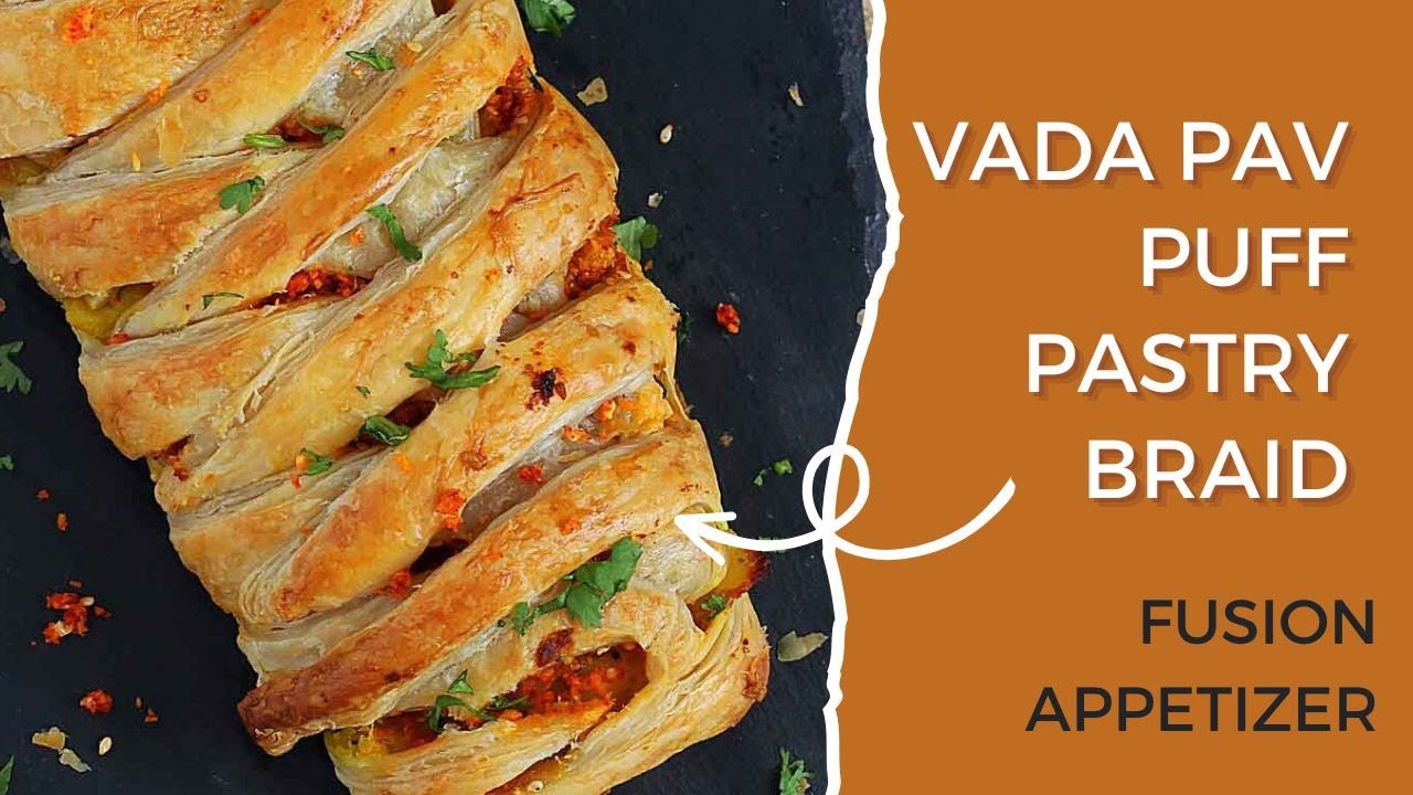 Vada Pav puff pastry braid
