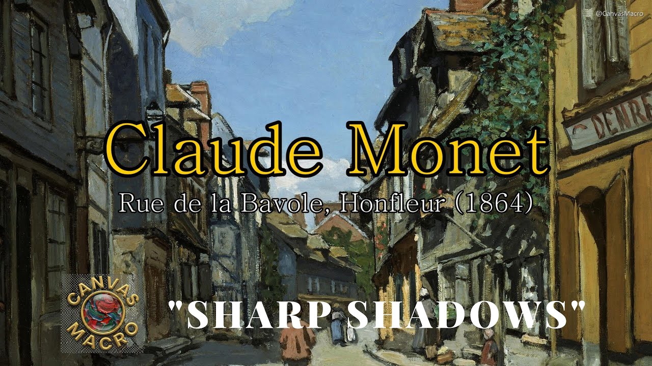 [4K 60fps] The Beginning of Light: Monet’s Rue de la Bavole (1864) | Early Monet