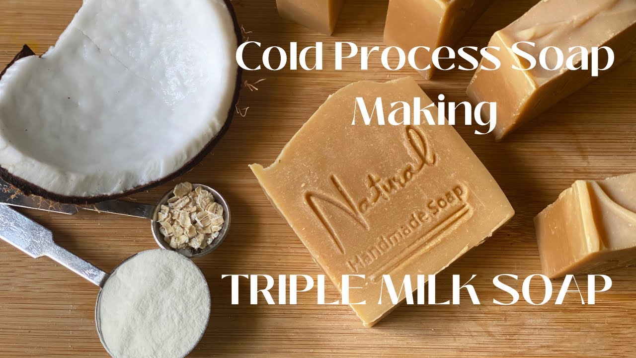 COLD PROCESS SOAP MAKING HOW I MAKE TRIPLE MILK SOAP