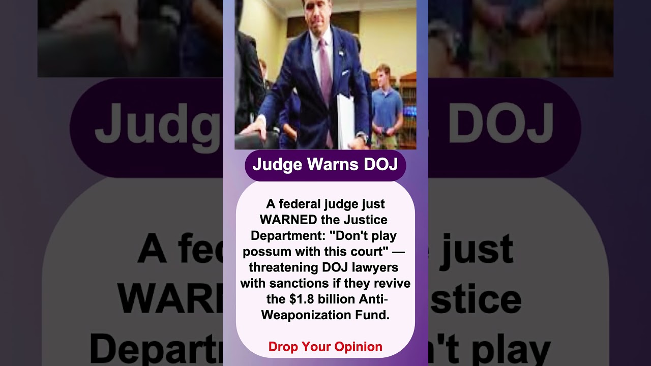Judge Warns DOJ