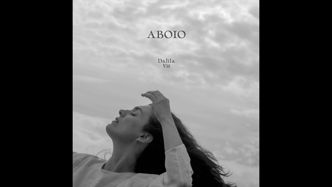 Dalila Viê - Aboio