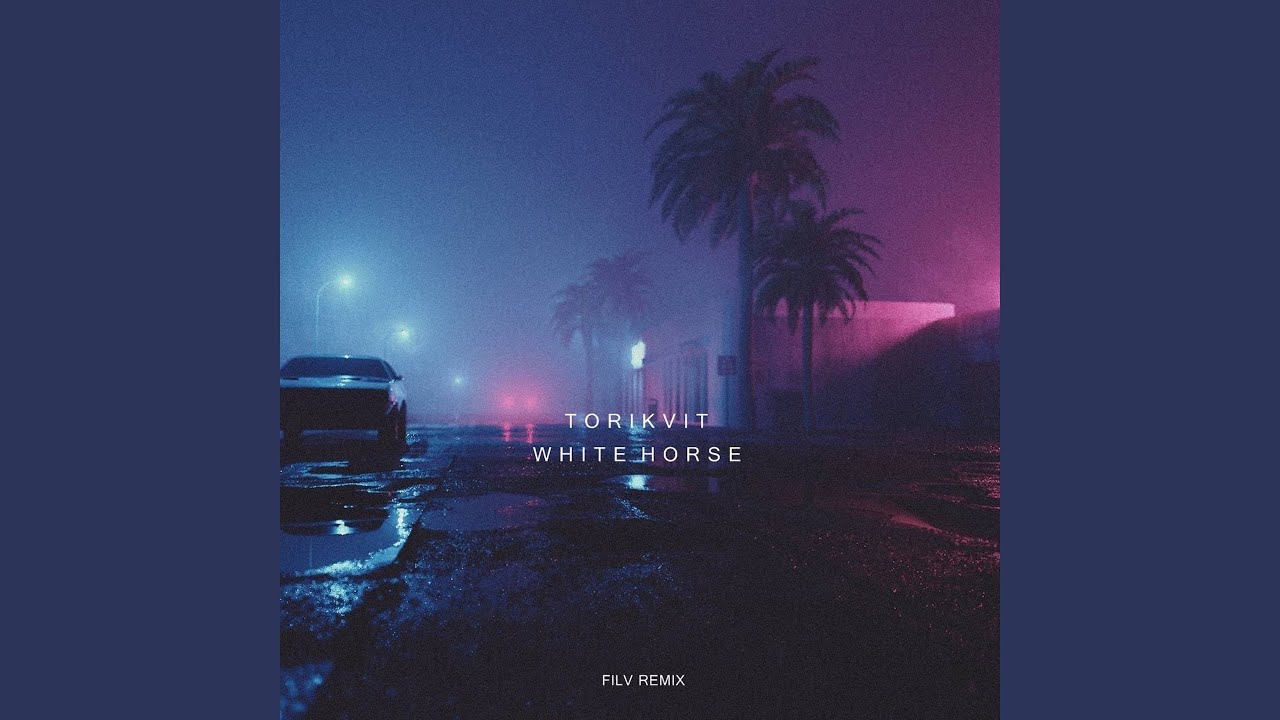 White Horse (Filv Remix)