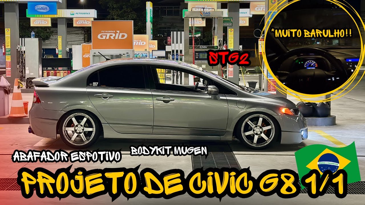 ACELEREI O PROJETO DO CIVIC G8 LXS BABYSHARK MAIS BEM MONTADO DO BRASIL 🇧🇷 