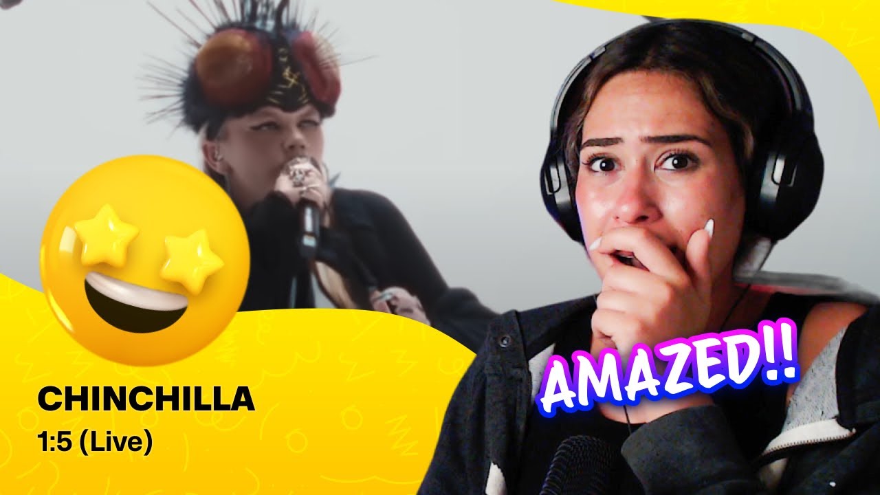 Reaction ▷  CHINCHILLA - 1:5 (Live)