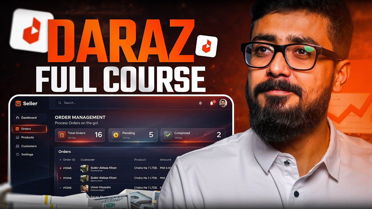 Daraz Full Course 2025 [FREE] | Learn How To Sell on Daraz