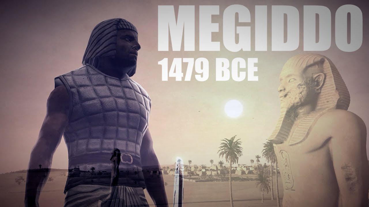 BATTLE OF MEGIDDO:  FIRST BATTLE RECORDED BY AN EYEWITNESS - 11 000 EGYPTIANS vs. 8 000 REBELS