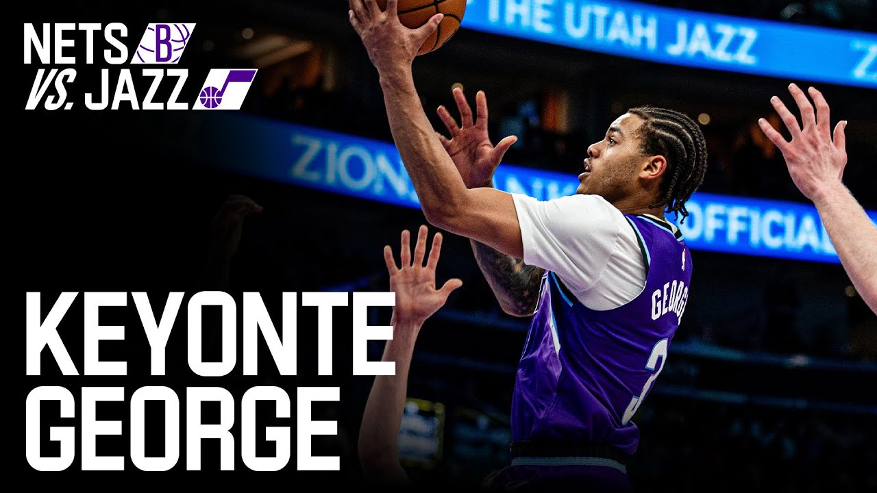 KEYONTE GEORGE DROPS 26 vs NETS 🏡 🔑 | UTAH JAZZ