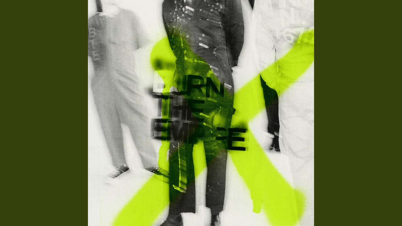 Burn the Empire (Edit)