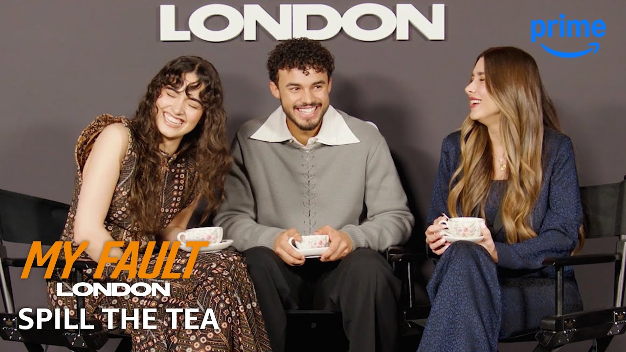 Asha Banks, Matthew Broome, and Mercedes Ron Spill The Tea | My Fault: London | Prime Video