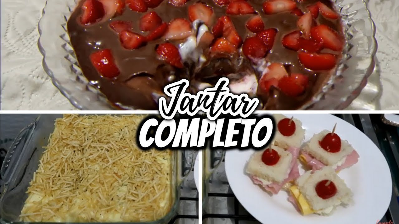 JANTAR COMPLETO: Entrada, prato principal e sobremesa| CASANDO AOS 20