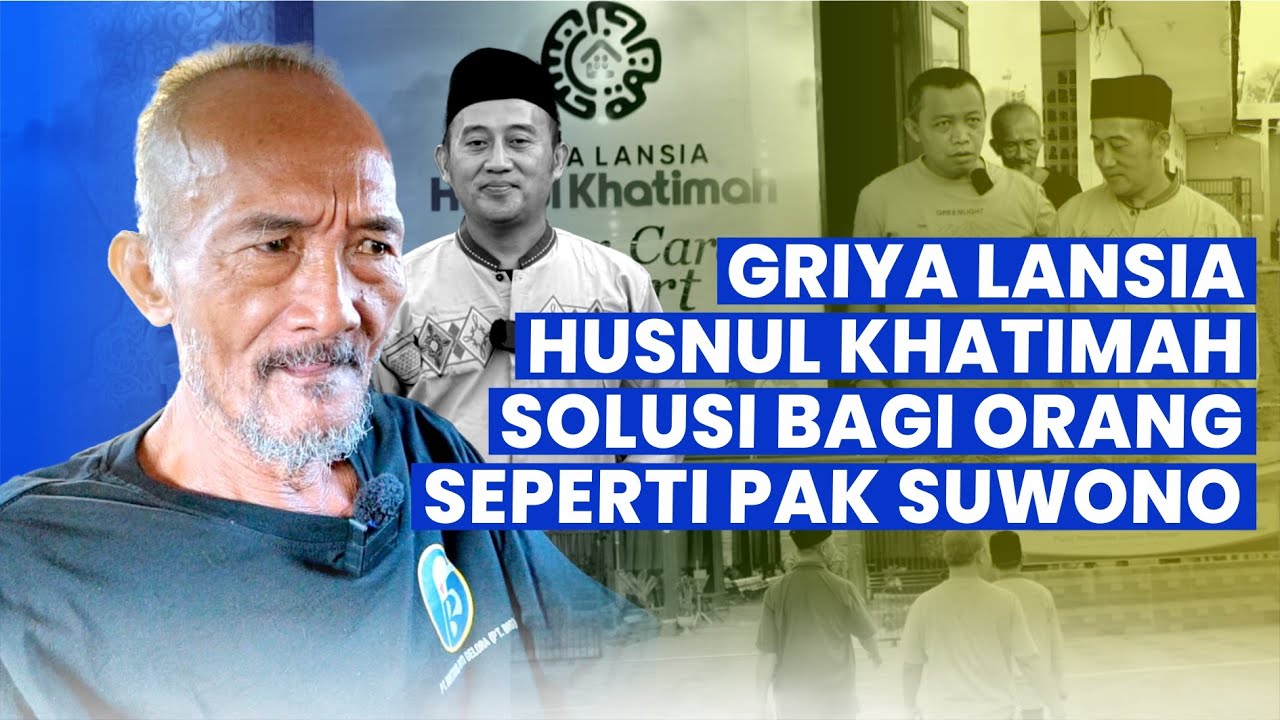 SANGAT TERHARU❗️🥺❗️PAK SUWONO DITERIMA DI GRIYA LANSIA HUSNUL KHATIMAH❗️❗️mas adi menggendong bayi