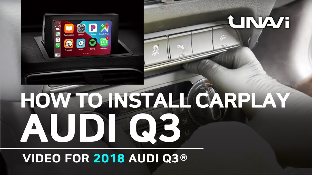 How to Install APPLE CARPLAY  for 2014, 2015, 2016, 2017, 2018 AUDI Q3