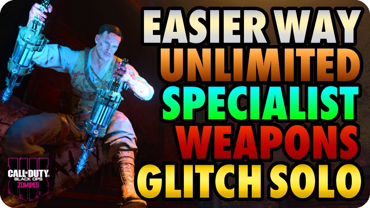 BO4 Zombie Glitches: Easier Way Unlimited Specialist Weapons Glitch Solo - Black Ops 4 Glitches