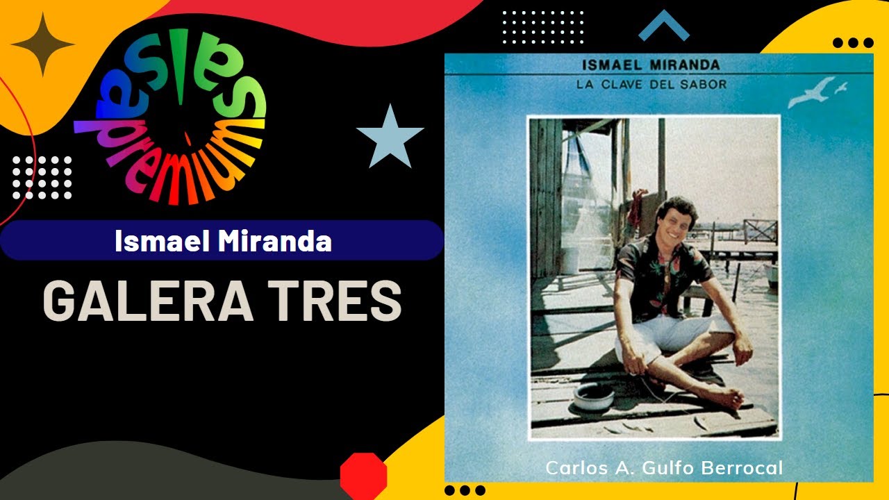 🔥GALERA TRES por ISMAEL MIRANDA - Salsa Premium