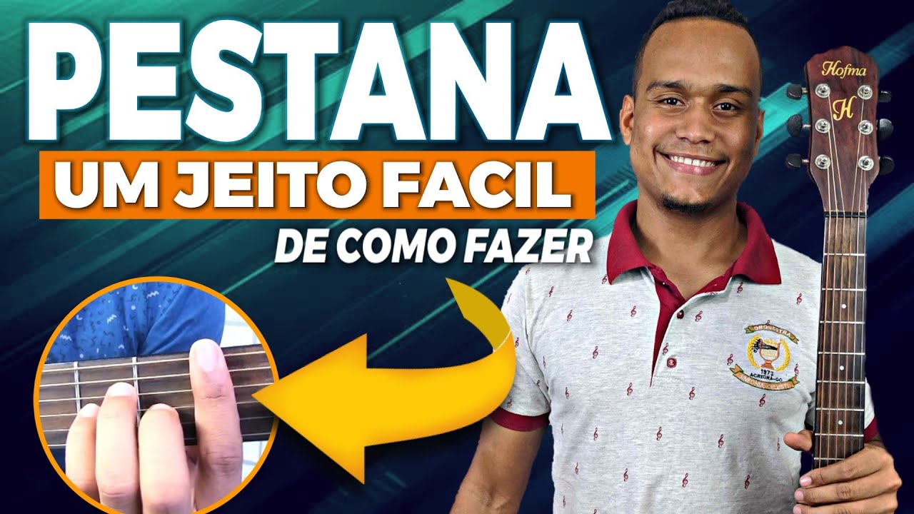 Como Fazer PESTANA no violão PARA tocar milhares de MÚSICAS