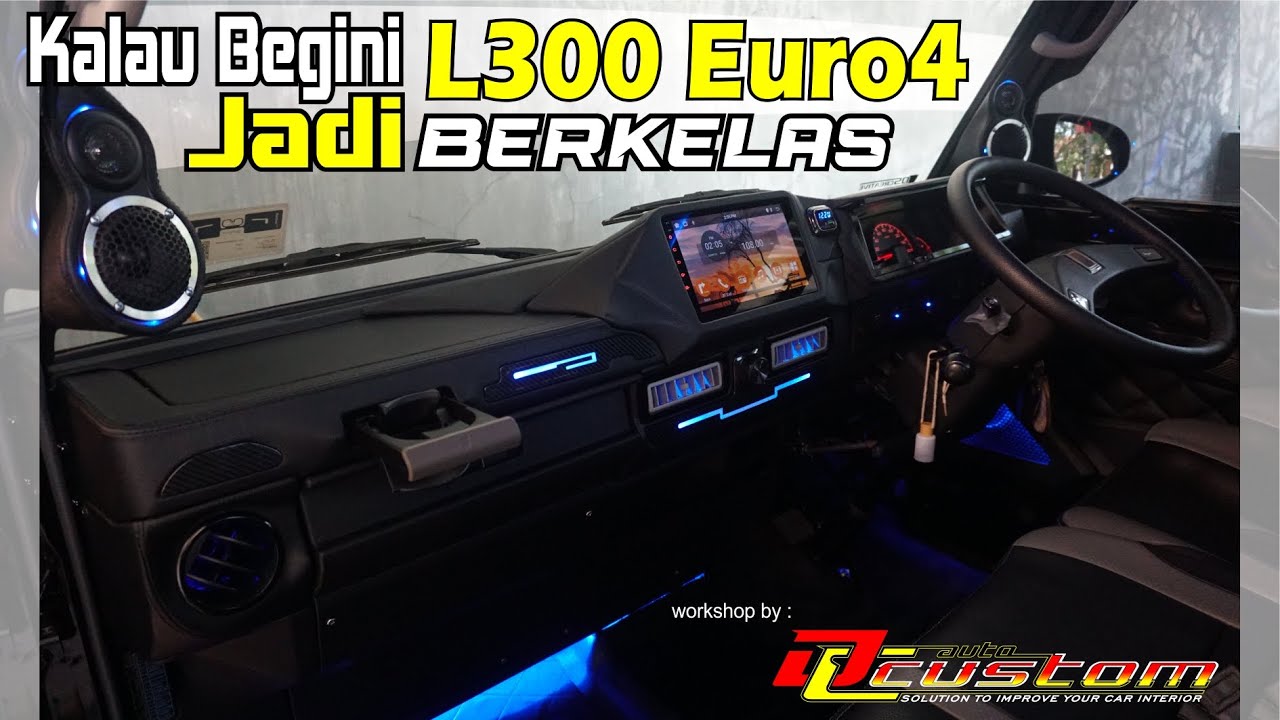full upgrade dasboard l300 euro 4 jadi makin mewah dan berkelas #dscreative