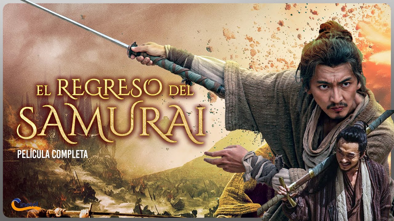 El Regreso del Samurái | Película Completa en Español | Acción | 2022