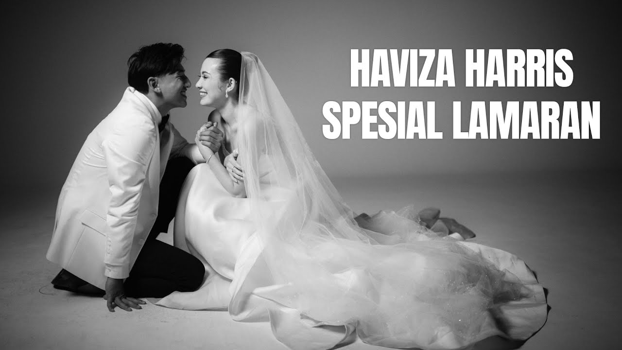 Haviza Harris Spesial Lamaran..