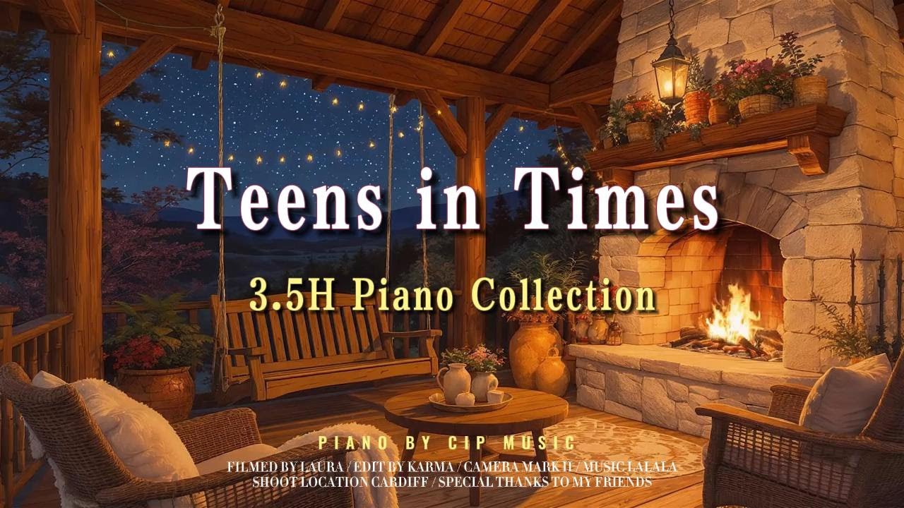 Teens In Times 3.5 hours Piano Collection 时代少年团六周年特典｜沉浸体验时团钢琴曲（3.5小时无重复）丨Piano by CIP Music