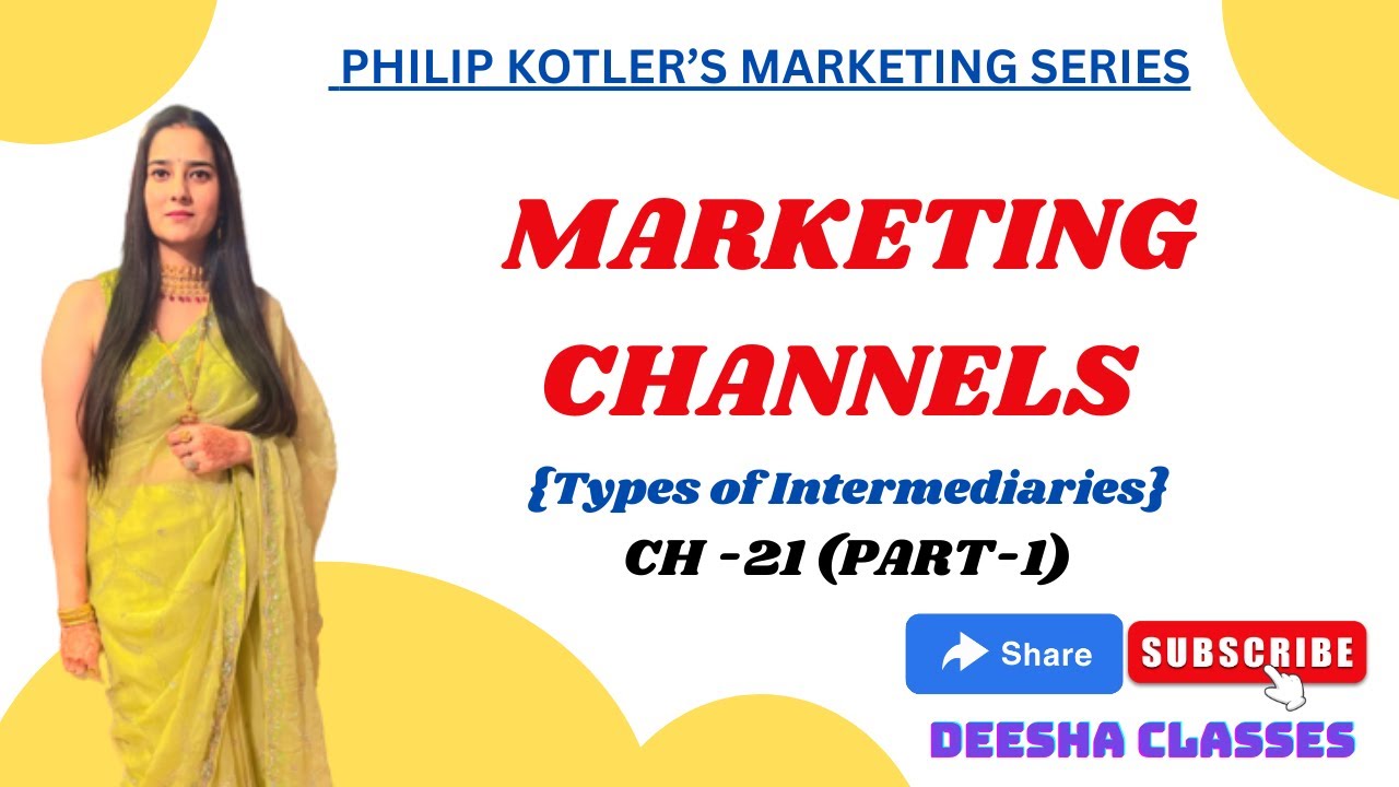 CH -21 || PART -1| MARKETING CHANNELS || TYPES OF INTERMEDIARIES || IBPS SO EXAM 2024, NET COMMERCE