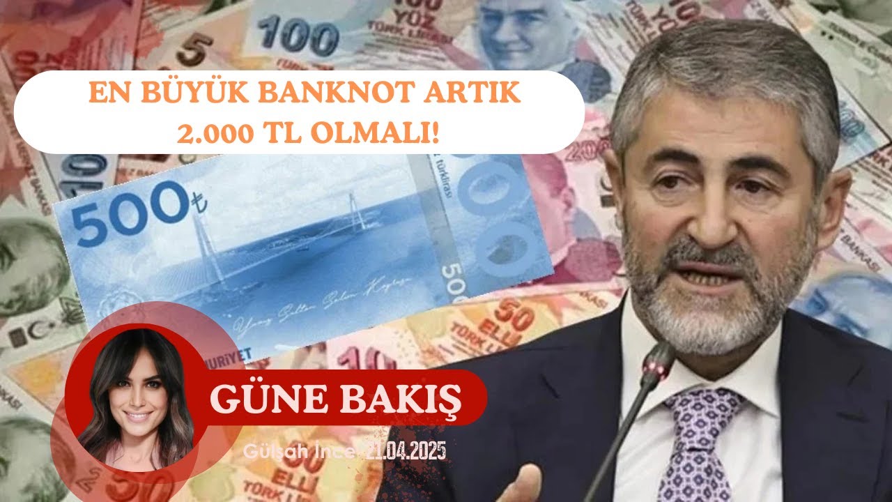 200 TL yerine 2.000 TL'lik banknotlar gerekiyor! Ne zaman çıkar?