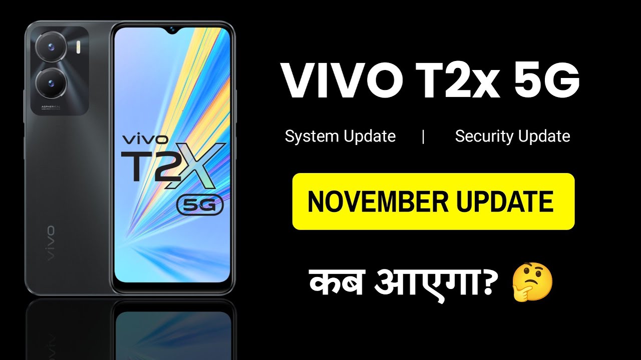Vivo T2x 5G software update today | Vivo T2x November month update | Vivo T2x 5g new software update