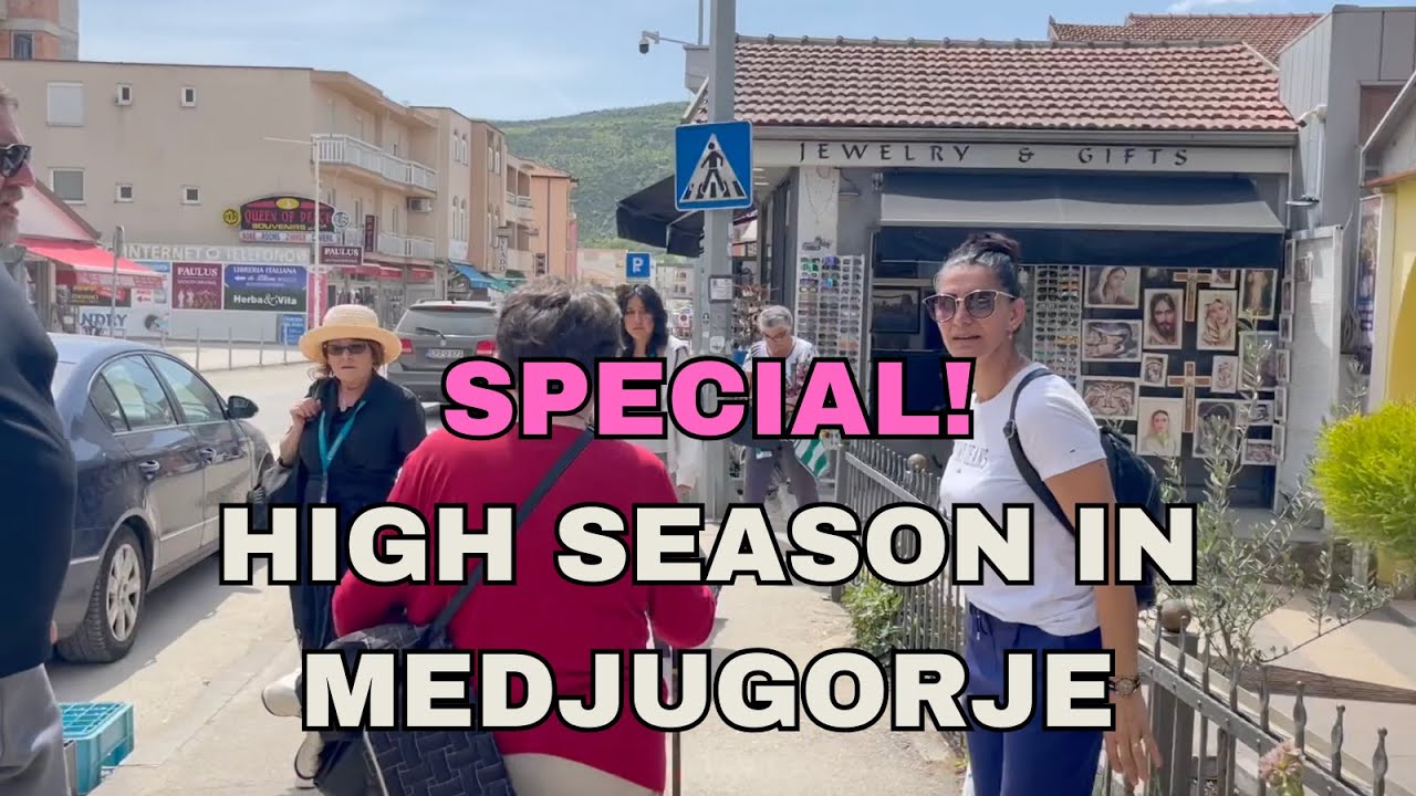 SPECIAL TOUR ! HIGH SEASON IN MEDJUGORJE