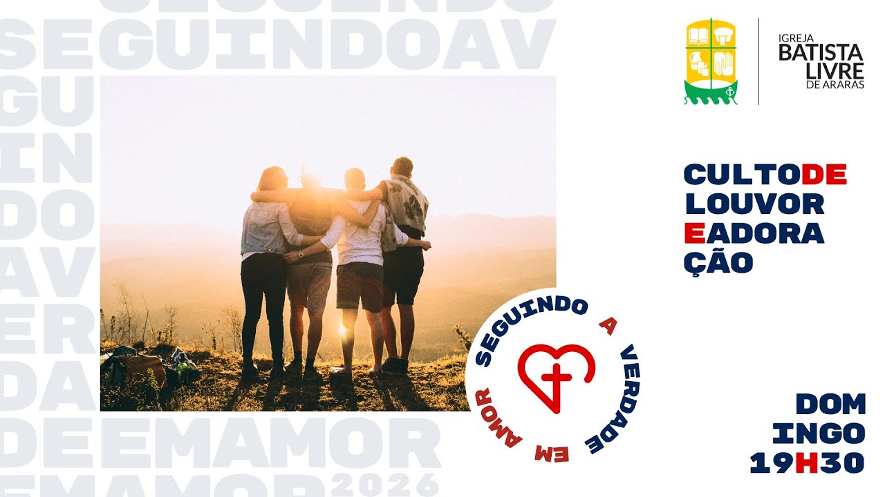 Culto de Louvor e Adoração | 15/03/2026 | Igreja Batista Livre de Araras