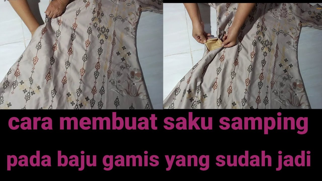 Cara membuat saku samping gamis yang sudah jadi