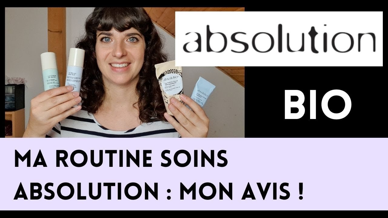 Ma routine soins bio ABSOLUTION : mon avis ! (marque française), crème, sérum, démaquillant, masque)