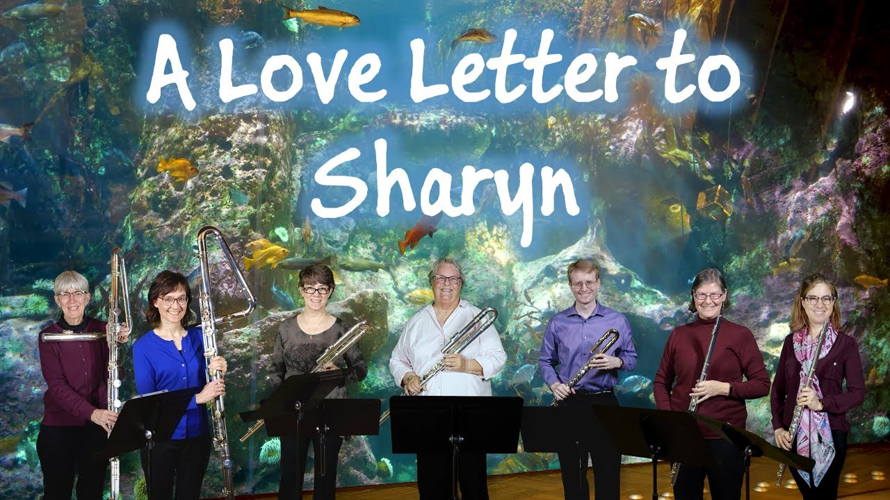 River Winds Flute Choir - A Love Letter to Sharyn