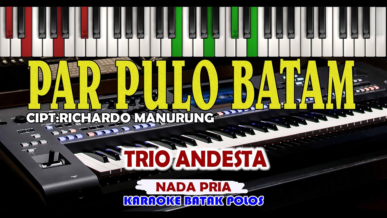 Karaoke PAR PULO BATAM||Andesta Trio||Live Keyboard|HD