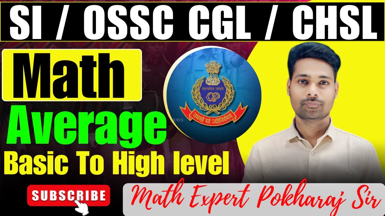 SI-OSSC CGL-CHSL-OISF || Math || AVERAGE Basic to advance|| TOP  Questions #OISF#districtconstable