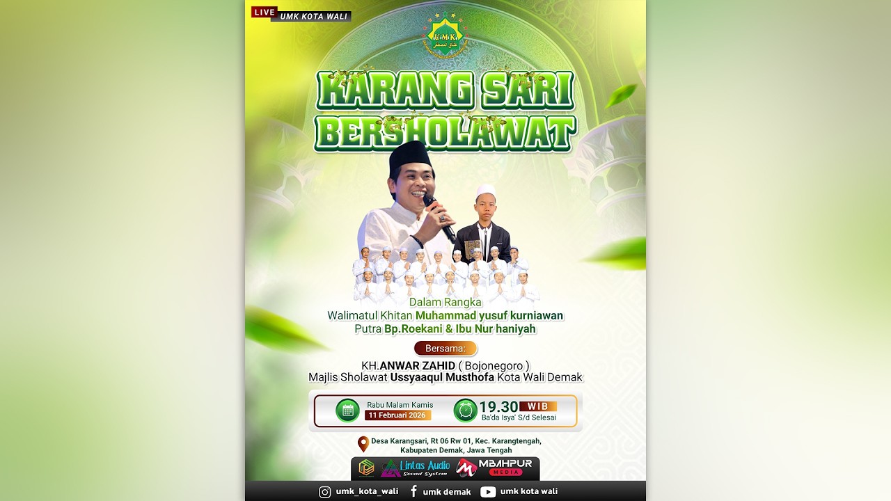🔴 KARANGSARI BERSHOLAWAT BERSAMA KH. ANWAR ZAHID DALAM RANGKA WALIMATUL KHITAN M. YUSUF KURNIAWAN