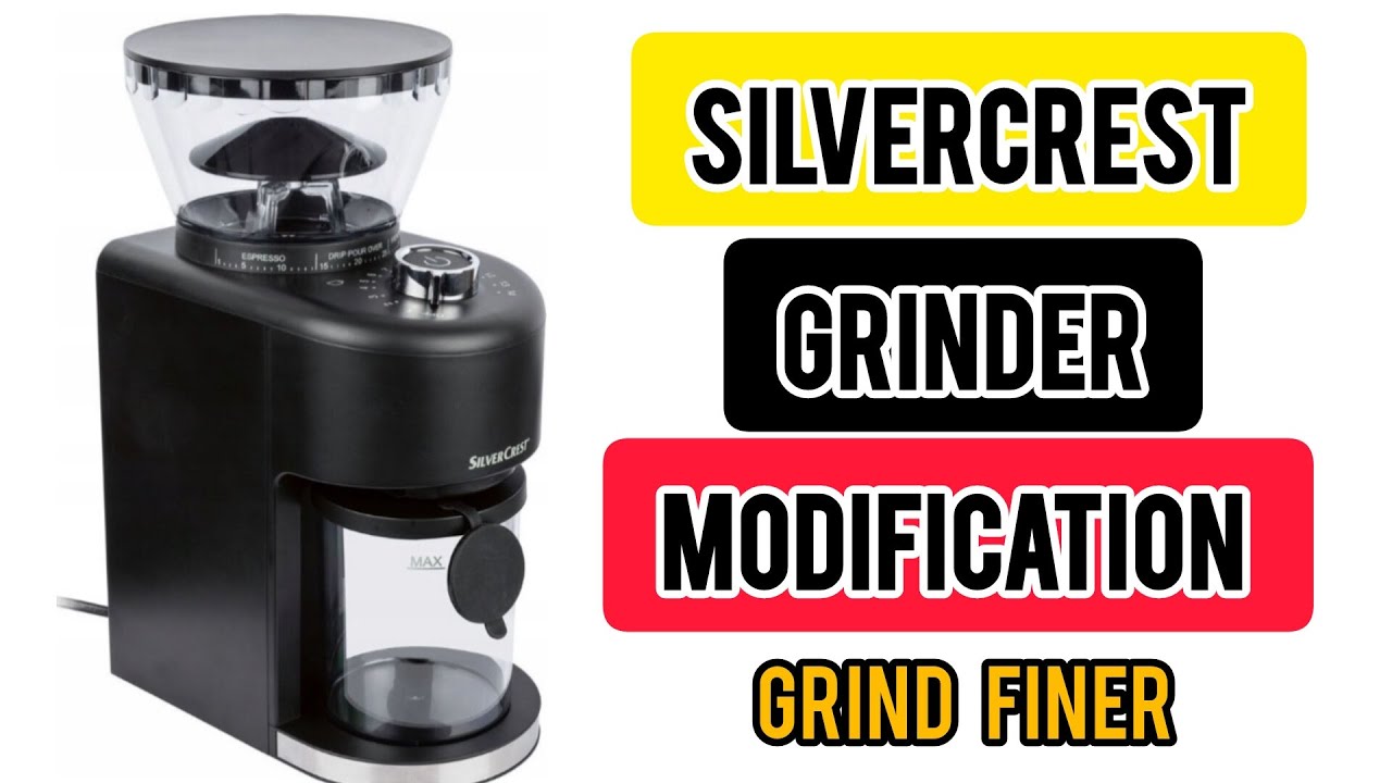 SilverCrest Grinder Modification | تعديل مطحنة سيلفر كريست