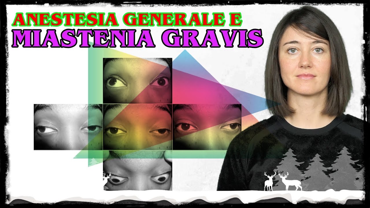 Anestesia Generale e Miastenia Gravis
