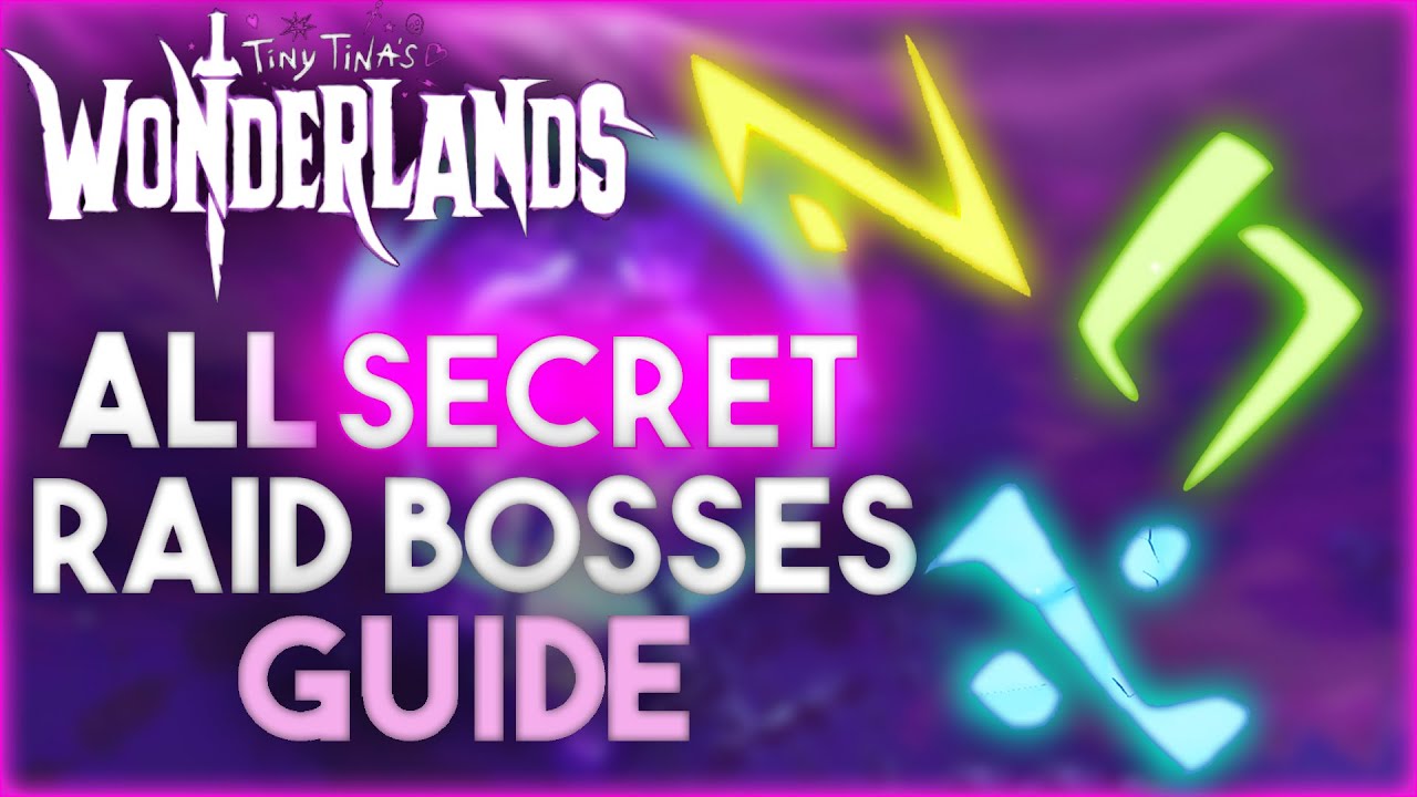How to unlock ALL SECRET Raid Bosses | Chaos Chambers Guide | Tiny Tina's Wonderlands