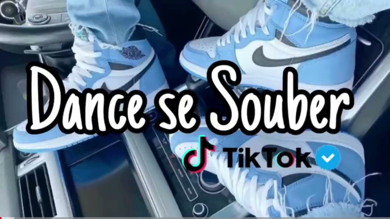 Dance se Souber 2022 (tik tok)