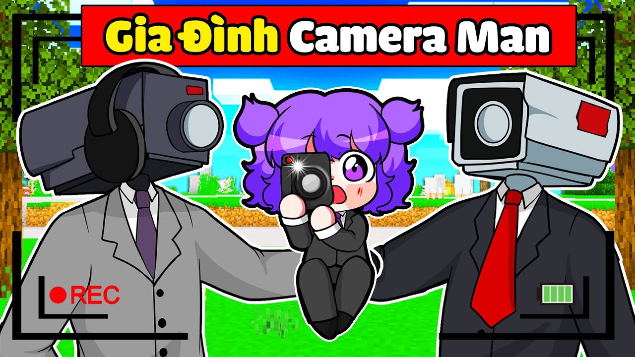 NABEE EM B&Eacute; NGH&Egrave;O ĐƯỢC GIA Đ&Igrave;NH CAMERA MAN NHẬN NU&Ocirc;I TRONG MINECRAFT*NABEE CAMERA MAN 👶📸