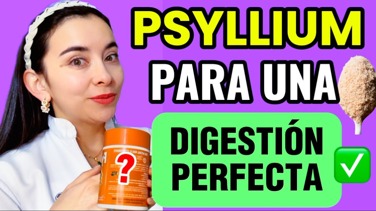 👉🏻5 BENEFICIOS del PSYLLIUM que nadie menciona para MEJORAR la DIGESTIÓN✅