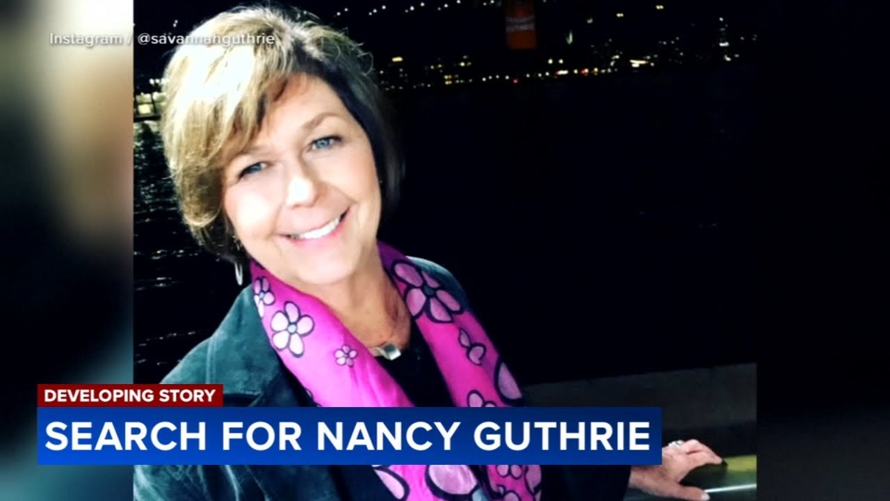 'We believe Nancy is still out there': Latest on search for Savannah Guthrie's missing mother