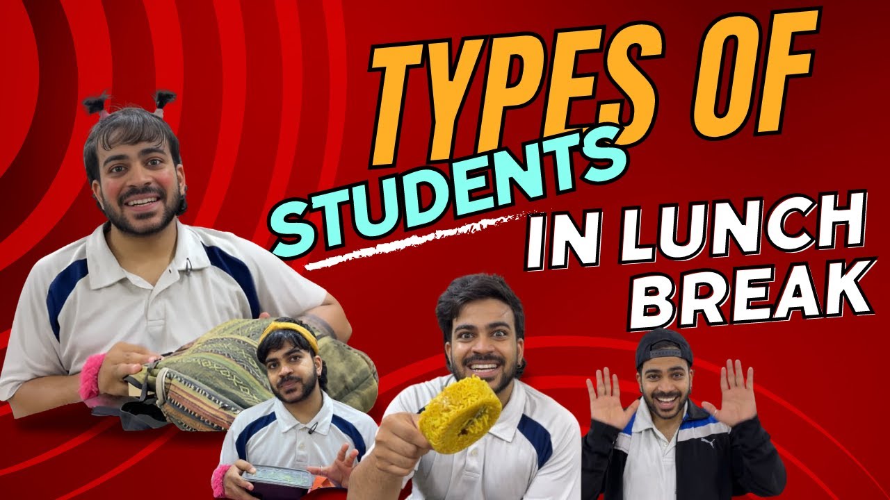 TYPES OF STUDENTS IN LUNCH BREAK|| funny videos|| sirfmridul #comedy #school #schoollife #relatable