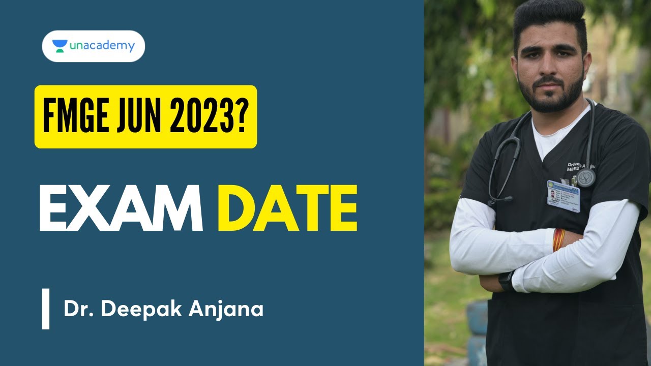 Exam Date Confusion for FMGE Jun 2023? Watch This Video If You Are Preparing for FMGE Jun 2023